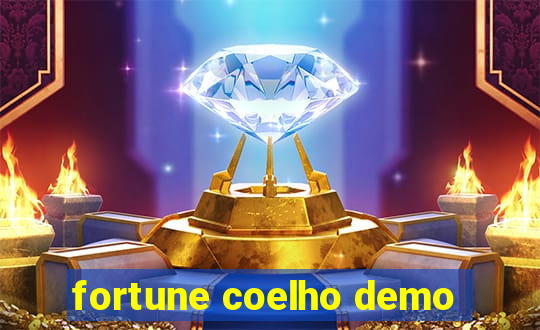 fortune coelho demo